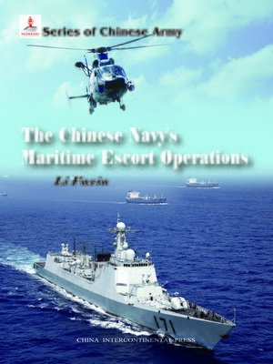 cover image of The Chinese Navy's Maritime Escort Operationss (中国军队与海上护航行动)